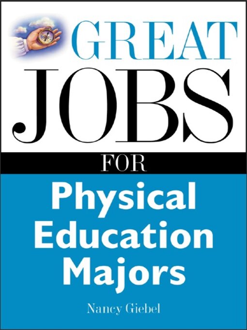 Title details for Great Jobs for Physical Education Majors by Nancy Giebel - Available